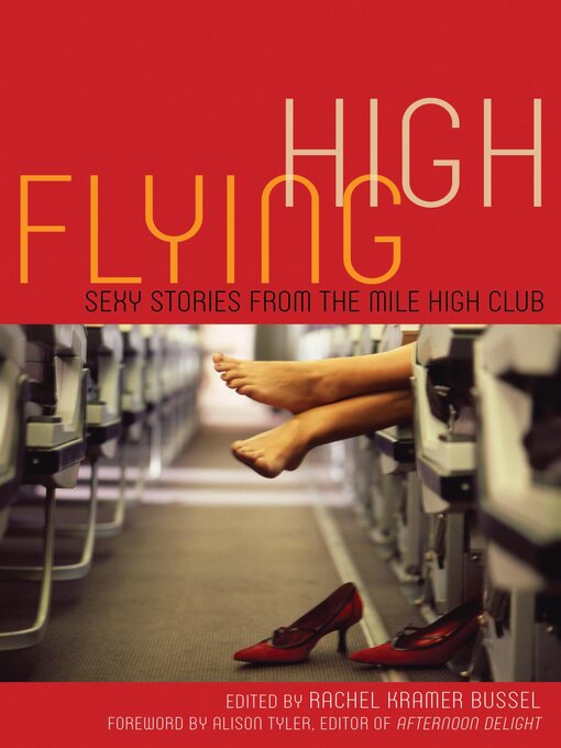 Title details for Flying High by Rachel Kramer Bussel - Wait list